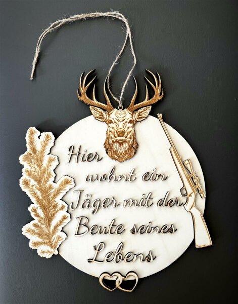 Holzschild "Hier wohnt ein Jäger" 30cm